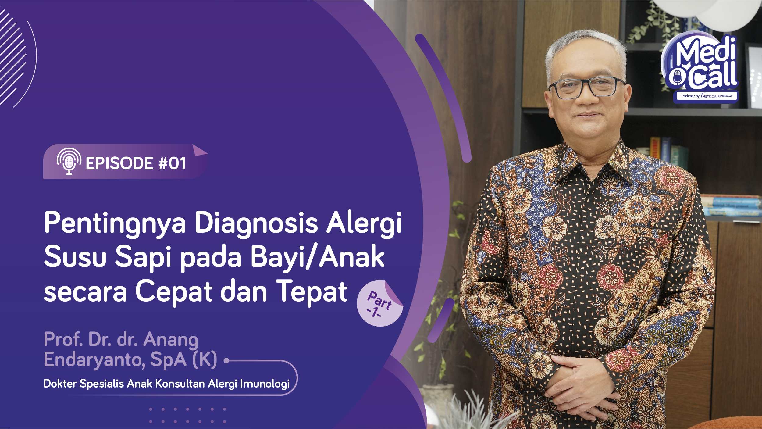 Pentingnya Diagnosis Alergi Susu Sapi pada Bayi/Anak secara Cepat dan Tepat (Part 1)