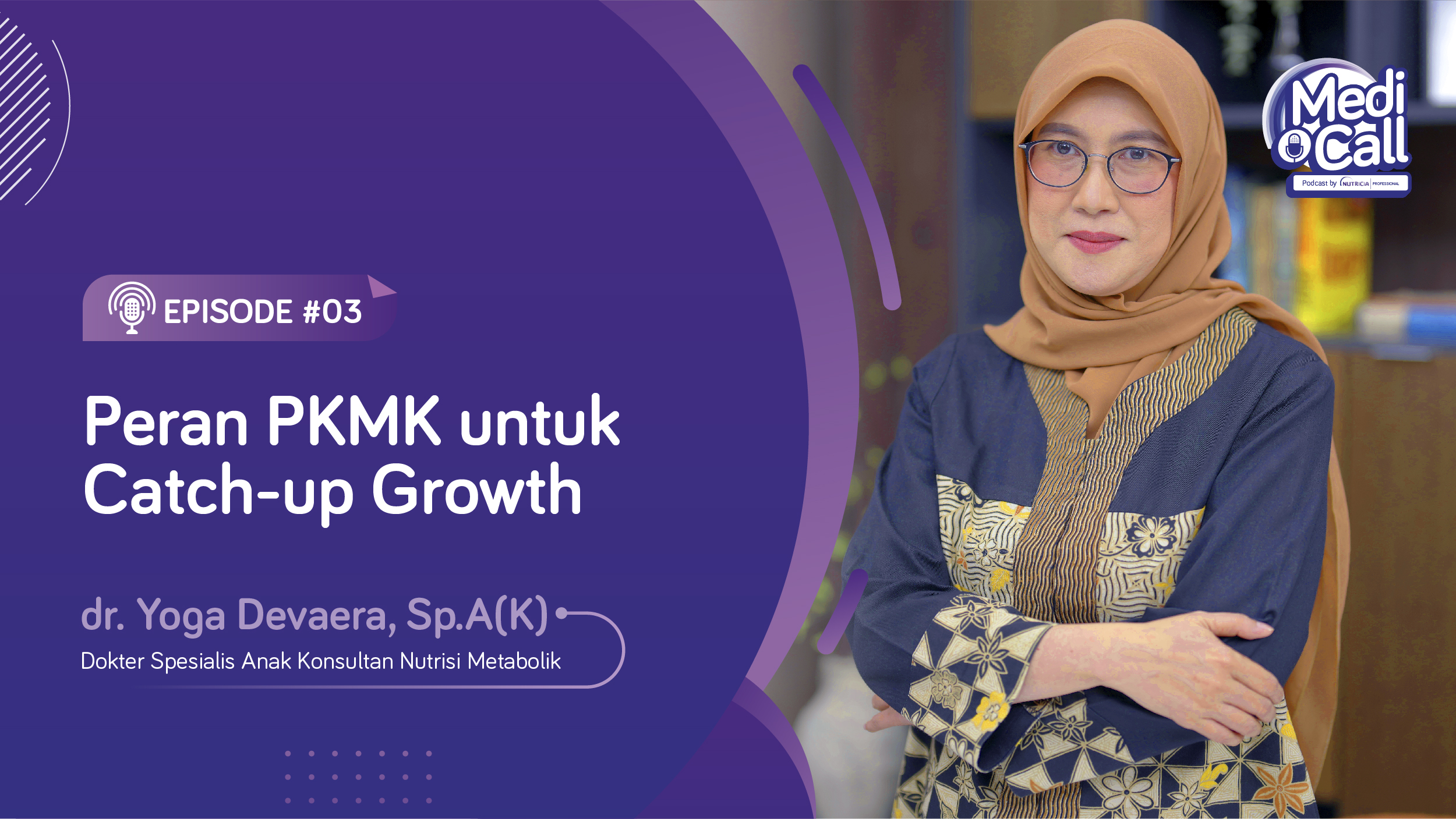 Peran PKMK untuk Catch-up Growth