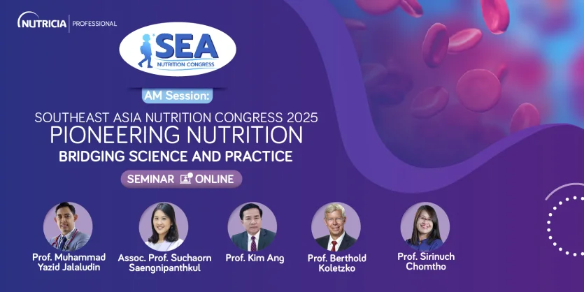 (AM Session) Southeast Asia Nutrition Congress 2025: Pioneering Nutrition - Bridging Science and Practice