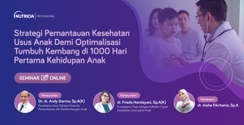 Strategi Pemantauan Kesehatan Usus Anak Demi Optimalisasi Tumbuh Kembang di 1000 Hari Pertama Kehidupan Anak